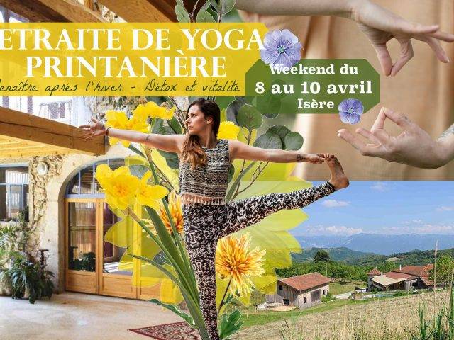 Retraite de printemps – Detox et vitalité – Weekend en Isère