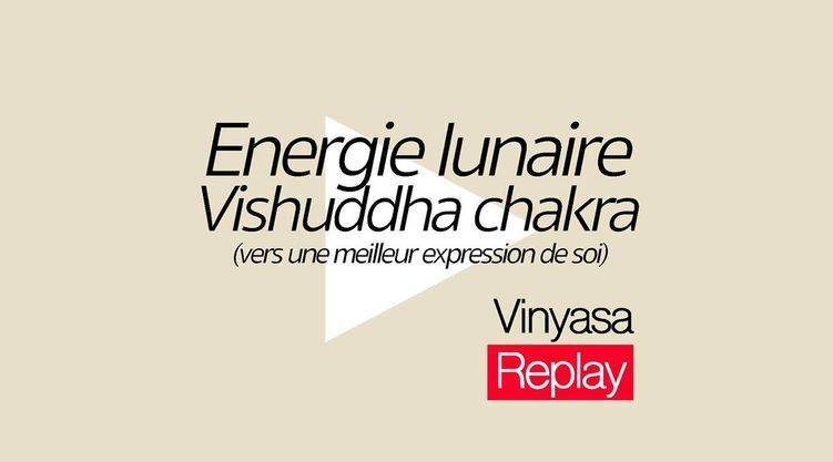 Vinyasa - Energie lunaire