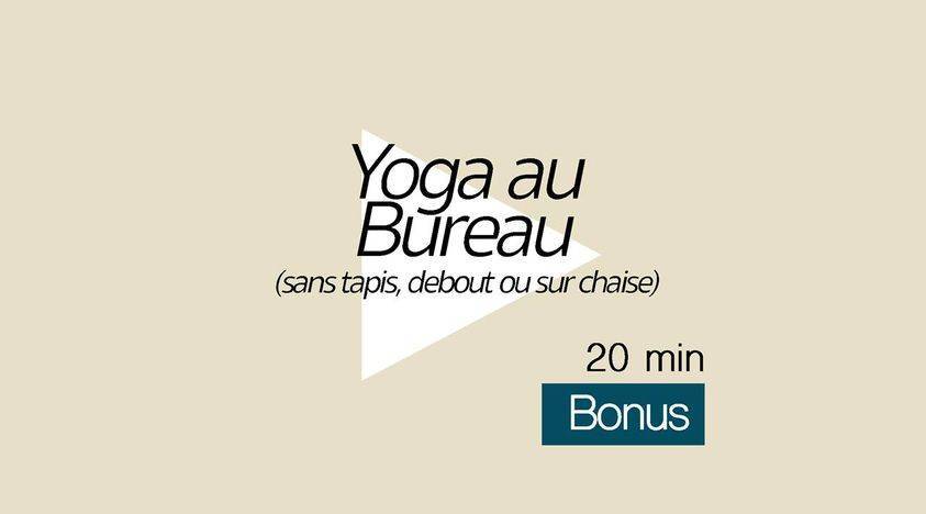 Bonus - Yoga au bureau