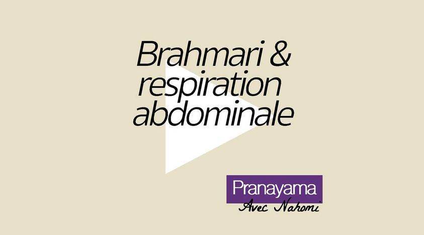 Pranayama - Brahmari et respiration abdominale