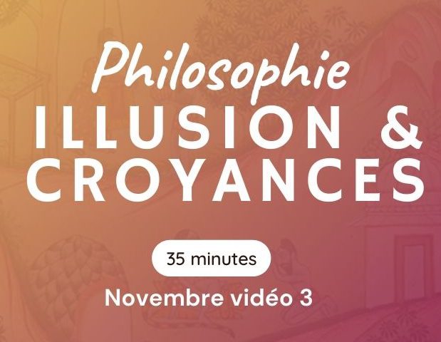 Podcast #2 – illusion & croyances – 35min
