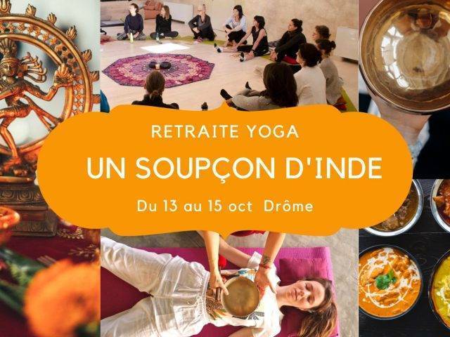 Retraite de Yoga – Voyage intérieur – Weekend dans la Drôme
