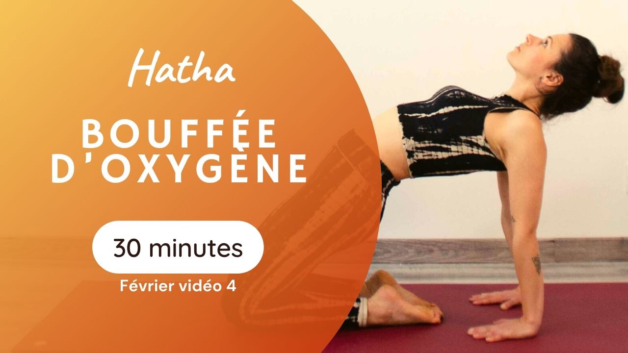 pratique courte bouffé doxygène du programme yoga à travers les sutras