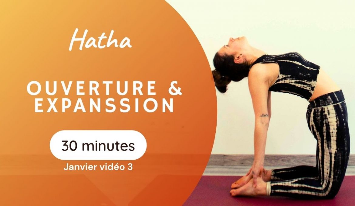séance du programme yoga à travers les sutras janvier, hatha ouverture et expanssion
