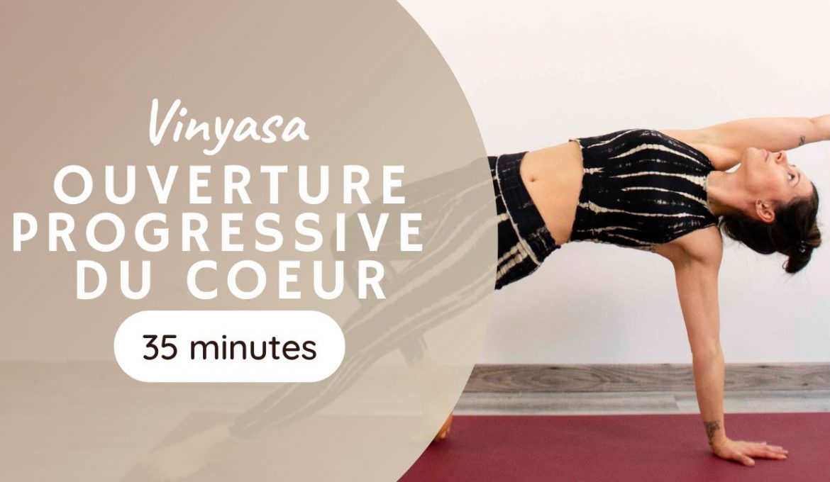 séance de vinyasa ouverture du coeur et des épaules vers chakrasana